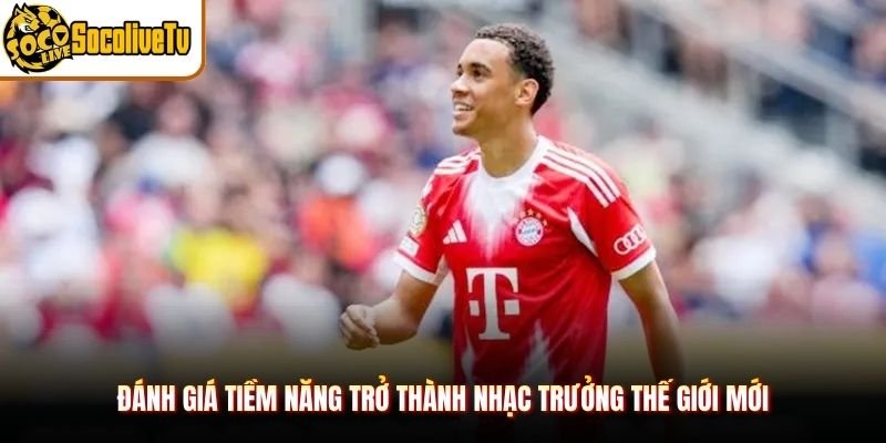 Đánh giá tiềm năng trở thành nhạc trưởng thế giới mới